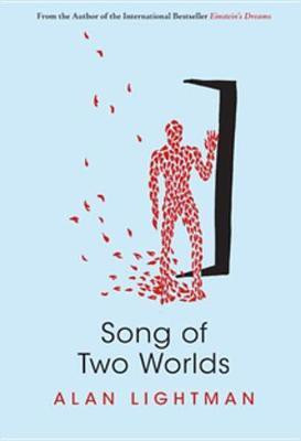 Song of Two Worlds(English, Electronic book text, Lightman Alan)