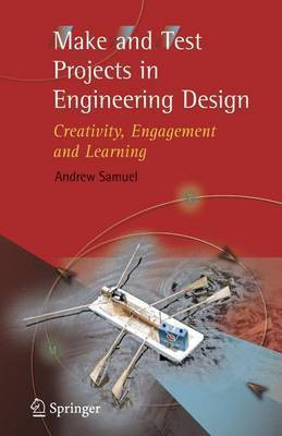 Make and Test Projects in Engineering Design(English, Electronic book text, Samuel Andrew E)
