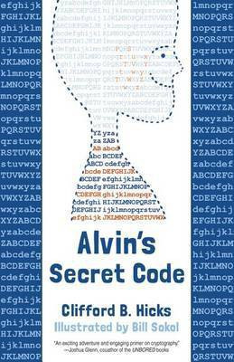 Alvin's Secret Code(English, Paperback, Hicks Clifford B)