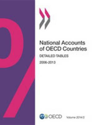 National Accounts of OECD Countries, Volume 2014 Issue 2(English, Electronic book text, Ocde Oecd)