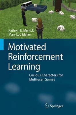 Motivated Reinforcement Learning(English, Electronic book text, Merrick Kathryn E)