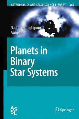 Planets in Binary Star Systems(English, Electronic book text, Haghighipour Nader)