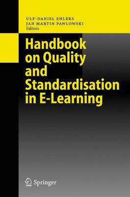 Handbook on Quality and Standardisation in E-Learning(English, Electronic book text, Ehlers Ulf-Daniel)