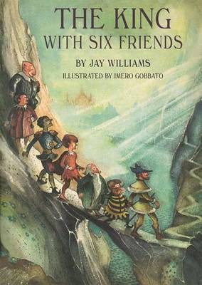 The King with Six Friends(English, Hardcover, Williams Jay)