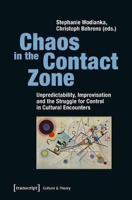 Chaos in the Contact Zone(English, Electronic book text, unknown)