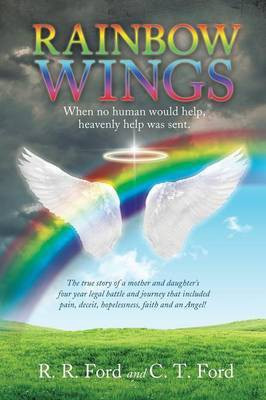 Rainbow Wings(English, Paperback, Ford R R)