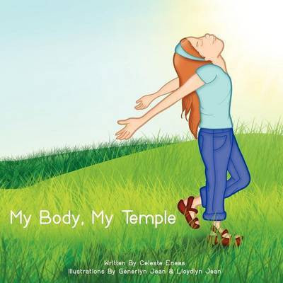 My Body, My Temple(English, Paperback, Eneas Celeste R)