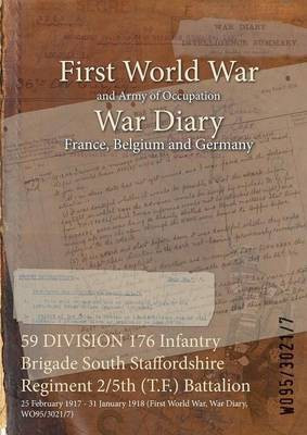 59 DIVISION 176 Infantry Brigade South Staffordshire Regiment 2/5th (T.F.) Battalion(English, Paperback, unknown)