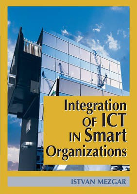 Integration of ICT in Smart Organizations(English, Electronic book text, unknown)