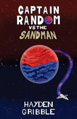 Captain Random vs the Sandman(English, Paperback, Gribble Hayden)