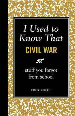 I Used to Know That(English, Electronic book text, DuBose Fred)