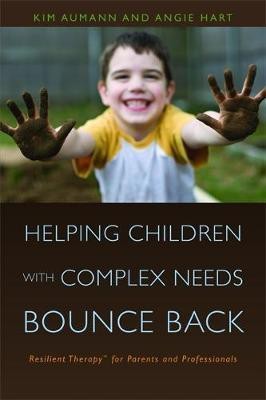 Helping Children with Complex Needs Bounce Back(English, Electronic book text, Aumann Kim)