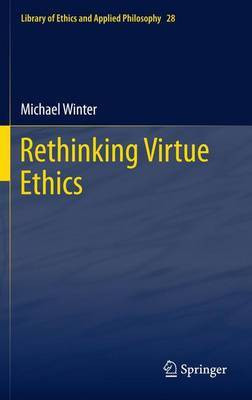 Rethinking Virtue Ethics(English, Electronic book text, Winter Michael)