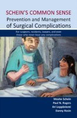 Schein's Common Sense Prevention and Management of Surgical Complications(English, Paperback, unknown)