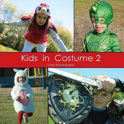 Kids In Costume 2(English, Paperback, Beal Linda)