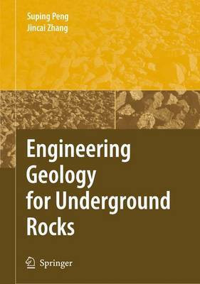 Engineering Geology for Underground Rocks(English, Electronic book text, Peng Suping)