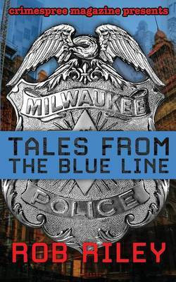 Tales from the Blue Line(English, Paperback, Riley Rob)