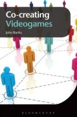 Co-creating Videogames(English, Hardcover, Banks John Dr.)
