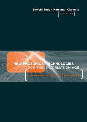 New Photonics Technologies for the Information Age(English, Electronic book text, unknown)