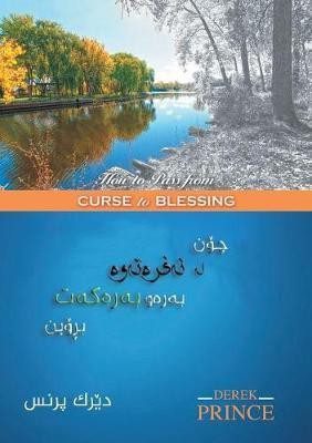 How to Pass from Curse to Blessing (Sorani)(English, Paperback, Prince Derek)