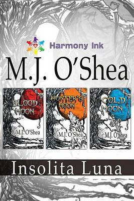 Insolita Luna(English, Electronic book text, O'Shea M J)