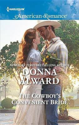 The Cowboy's Convenient Bride(English, Electronic book text, Alward Donna)