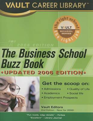 The Business School Buzz Book, 2006 Edition(English, Paperback, Vault)