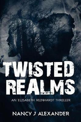 Twisted Realms(English, Paperback, Alexander Nancy J)