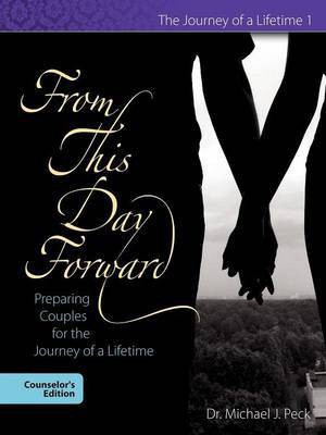 From This Day Forward(English, Paperback, Peck Michael J)
