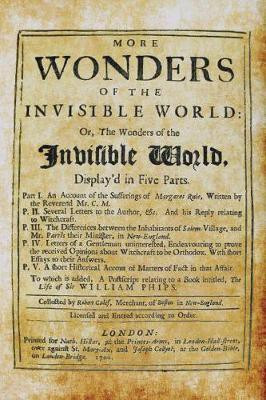 More Wonders of the Invisible World(English, Paperback, Calef Robert)