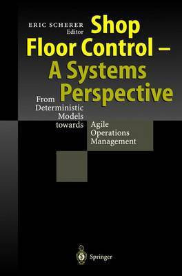Shop Floor Control - A Systems Perspective(English, Hardcover, unknown)
