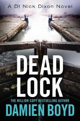 Dead Lock(English, Paperback, Boyd Damien)