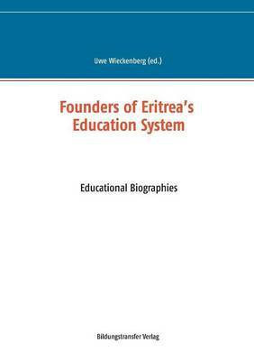 Founders of Eritrea's Education System(English, Paperback, unknown)