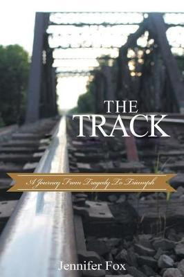 The Track(English, Paperback, Fox Jennifer)