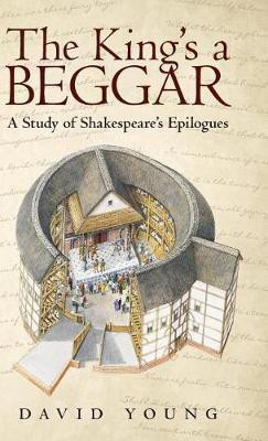 The King's a Beggar(English, Hardcover, Young David)