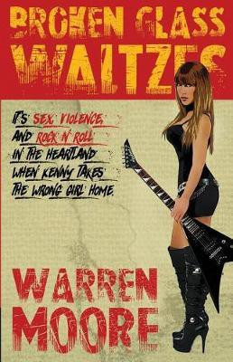 Broken Glass Waltzes(English, Paperback, Moore Warren)