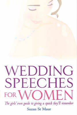 Wedding Speeches For Women(English, Paperback, St Maur Suzan)