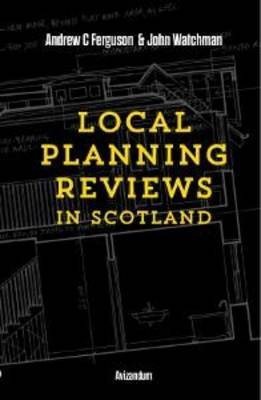 Local Planning Reviews in Scotland(English, Paperback, Ferguson Andrew)