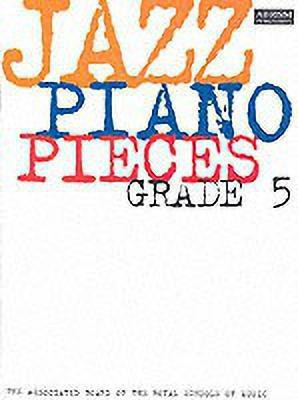 Jazz Piano Pieces, Grade 5(English, Sheet music, unknown)