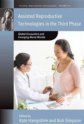 Assisted Reproductive Technologies in the Third Phase(English, Electronic book text, unknown)