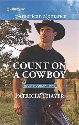 Count on a Cowboy(English, Electronic book text, Thayer Patricia)