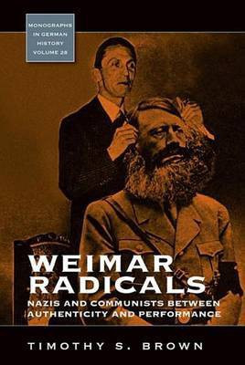 Weimar Radicals(English, Electronic book text, Brown Timothy Scott)