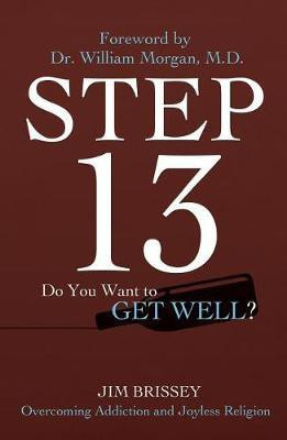 Step 13(English, Paperback, Brissey Jim)