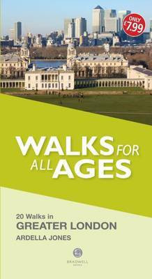 Walks for All Ages Greater London(English, Paperback, Jones Ardella)
