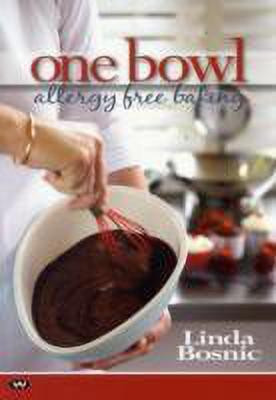 One Bowl Allergy Free Baking(English, Paperback, Bosnic Linda)