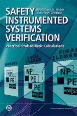 Safety Instrumented Systems Verification(English, Paperback, Goble W.M.)