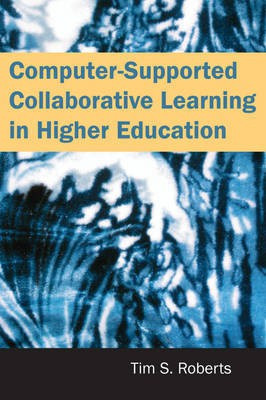 Computer-Supported Collaborative Learning in Higher Education(English, Electronic book text, unknown)