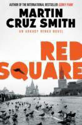 Red Square: Volume 3(English, Paperback, Smith Martin Cruz)