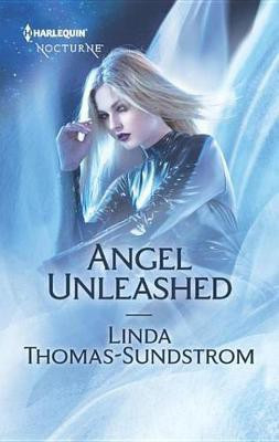Angel Unleashed(English, Electronic book text, Thomas-Sundstrom Linda)