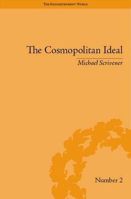 The Cosmopolitan Ideal in the Age of Revolution and Reaction, 1776-1832(English, Electronic book text, Scrivener Michael)